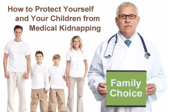 How to Protect Yourself and Your Children from Medical Kidnapping eBook