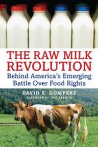 Book - The Raw Milk Revolution, by David E. Gumpert