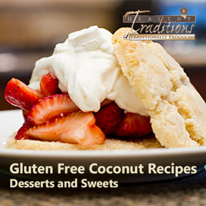 Gluten Free Coconut Recipes eBook - Desserts and Sweets
